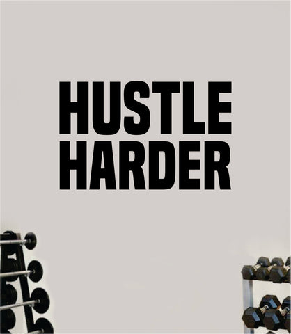 Hustle Harder Wall Decal Home Decor Bedroom Room Vinyl Sticker Art Work Out Quote Beast Gym Fitness Lift Strong Inspirational Motivational Health Girls