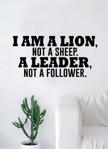 I Am A Lion Not A Sheep Quote Wall Decal Sticker Room Bedroom Art Vinyl Inspirational Decor Motivational Inspirational Animal Gym Fitness