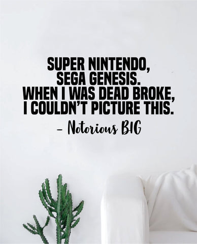 Notorious BIG Picture This Wall Decal Decor Art Sticker Vinyl Room Bedroom Home Teen Inspirational Teen Biggie Smalls Rap Hip Hop Music Lyrics