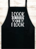I Cook As Good As I Look V2 Apron Heat Press Vinyl Bbq Barbeque Cook Grill Chef Bake Food Kitchen Funny Gift Men Women Dad Mom Family Cookout