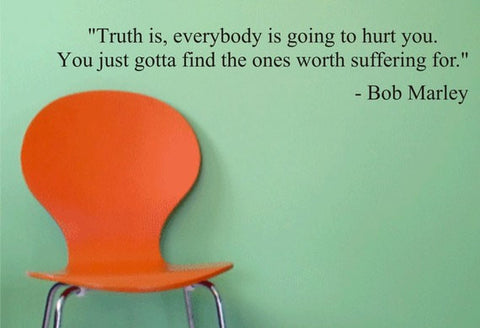 Bob Marley Find the Ones Worth Suffering For Decal Quote Sticker Wall Vinyl Art Decor - boop decals - vinyl decal - vinyl sticker - decals - stickers - wall decal - vinyl stickers - vinyl decals