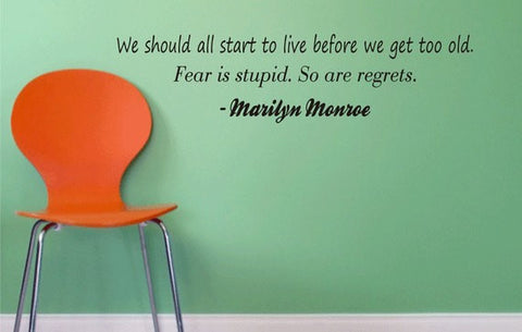 Marilyn Monroe Fear Is Stupid So Are Regrets Version 2 Quote Decal Sticker Wall Vinyl Decor Art - boop decals - vinyl decal - vinyl sticker - decals - stickers - wall decal - vinyl stickers - vinyl decals