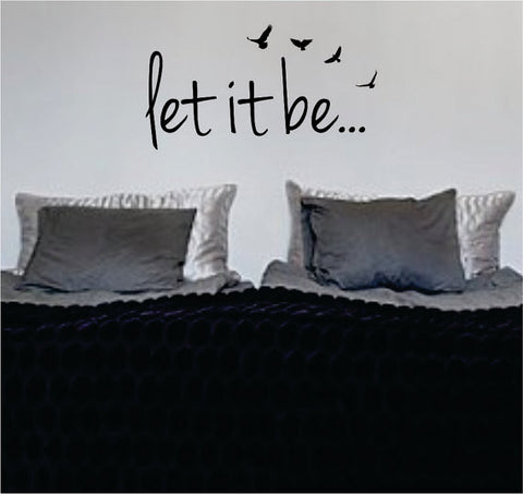 Let It Be Version 2 The Beatles Quote Design Sports Decal Sticker Wall Vinyl - boop decals - vinyl decal - vinyl sticker - decals - stickers - wall decal - vinyl stickers - vinyl decals