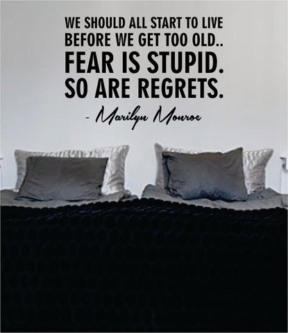 Marilyn Monroe Fear Is Stupid So Are Regrets Quote Decal Sticker Wall Vinyl Decor Art - boop decals - vinyl decal - vinyl sticker - decals - stickers - wall decal - vinyl stickers - vinyl decals