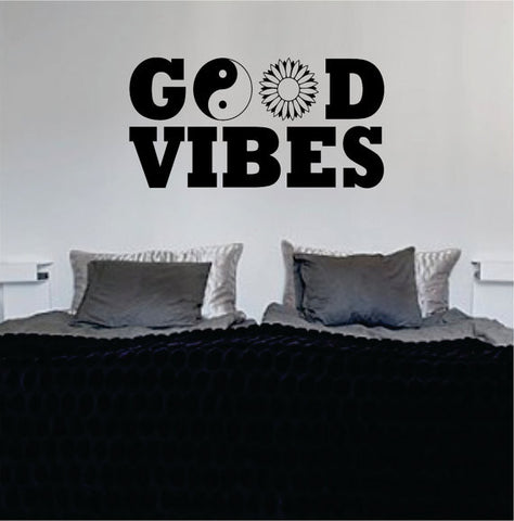 Good Vibes Yin Yang Flower Quote Decal Sticker Wall Vinyl - boop decals - vinyl decal - vinyl sticker - decals - stickers - wall decal - vinyl stickers - vinyl decals