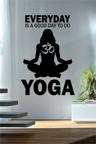 Everyday Is a Good Day to Do Yoga Version 2 Quote Decal Sticker Wall Vinyl - boop decals - vinyl decal - vinyl sticker - decals - stickers - wall decal - vinyl stickers - vinyl decals