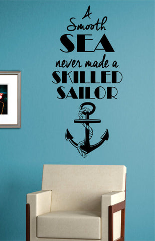 Skilled Sailor Anchor Quote Version 2 Nautical Ocean Beach Decal Sticker Wall Vinyl Art Decor - boop decals - vinyl decal - vinyl sticker - decals - stickers - wall decal - vinyl stickers - vinyl decals