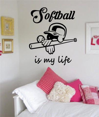 Softball Is My Life Version 1 Sports Decal Sticker Wall Vinyl - boop decals - vinyl decal - vinyl sticker - decals - stickers - wall decal - vinyl stickers - vinyl decals