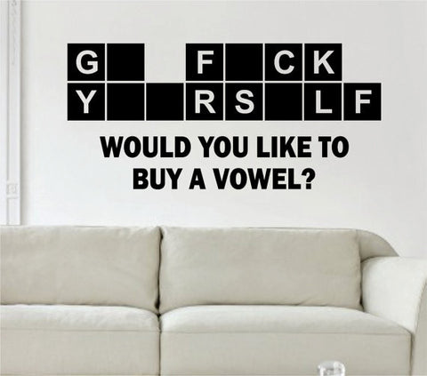 Would You Like to Buy a Vowel Funny Quote Decal Sticker Wall Vinyl Decor Art - boop decals - vinyl decal - vinyl sticker - decals - stickers - wall decal - vinyl stickers - vinyl decals