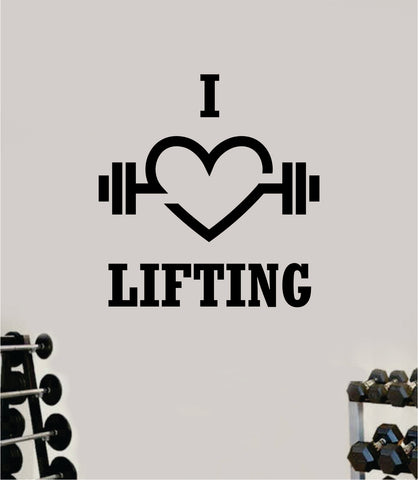 I Love Lifting Fitness Gym Wall Decal Home Decor Bedroom Room Vinyl Sticker Art Teen Work Out Quote Beast Lift Strong Inspirational Motivational Health School