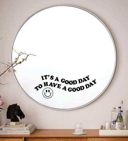 It's A Good Day To Have A Good Day Smiley Face Wall Decal Sticker Vinyl Art Wall Bedroom Home Decor Inspirational Motivational Boy Girls Teen Mirror Beauty
