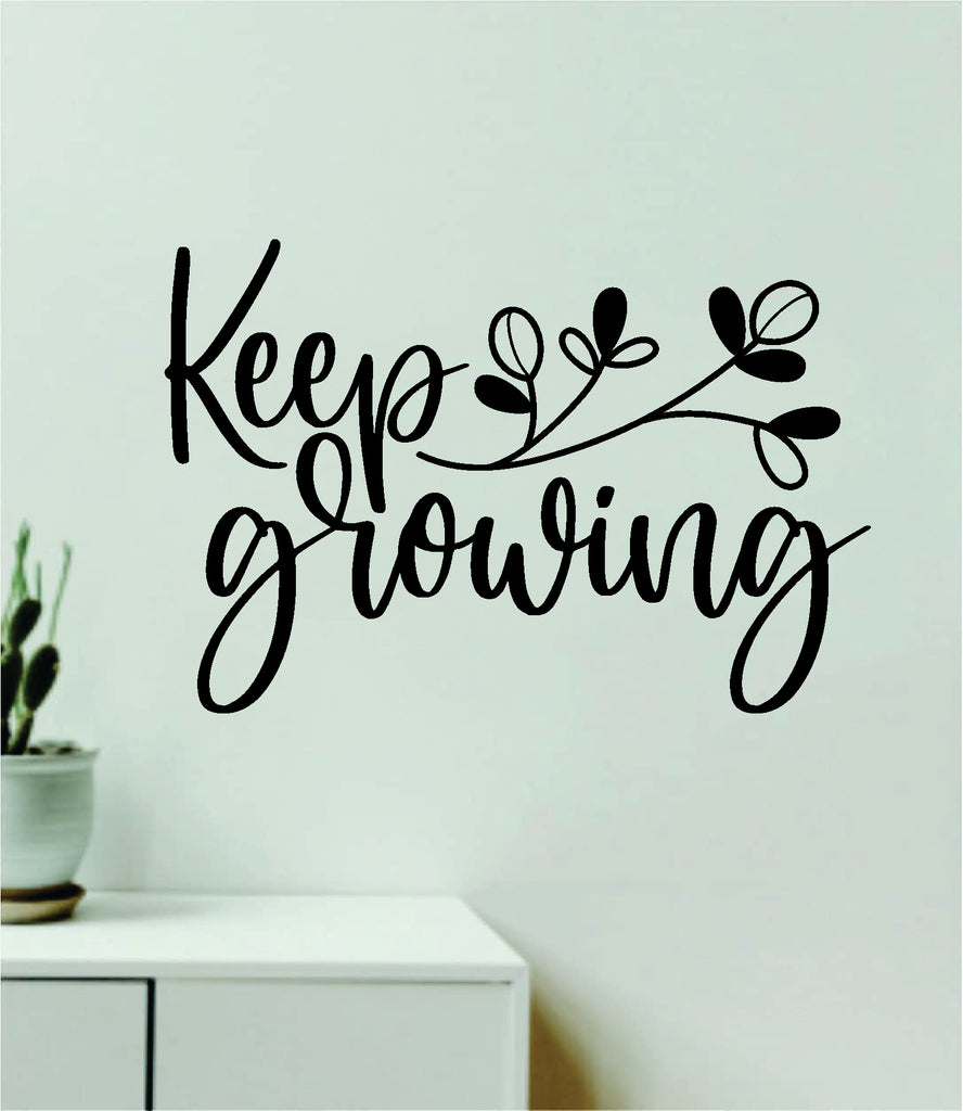 Keep Growing Quote Wall Decal Sticker Vinyl Art Decor Bedroom Room Boy ...