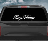 Keep Hating Wall Decal Car Truck Window Windshield JDM Sticker Vinyl Lettering Quote Drift Boy Girl Funny Sadboyz Racing Men Broken Heart Club