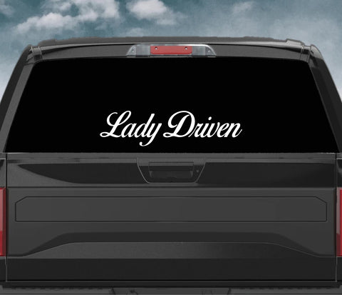Lady Driven Wall Decal Car Truck Window Windshield JDM Sticker Vinyl Lettering Quote Drift Boy Girl Funny Sadboyz Racing Men Broken Heart Club Women Girls