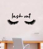 Lash Out V2 Wall Decal Sticker Vinyl Home Decor Bedroom Art Make Up Cosmetics Beauty Salon Girls Eyes Lashes Brows Eyelashes Eyebrows