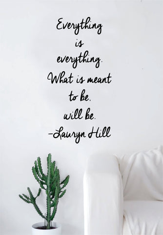 Lauryn Hill Everything is Everything Quote Wall Decal Sticker Room Art Vinyl RnB Rap Hip Hop Lyrics Music Inspirational
