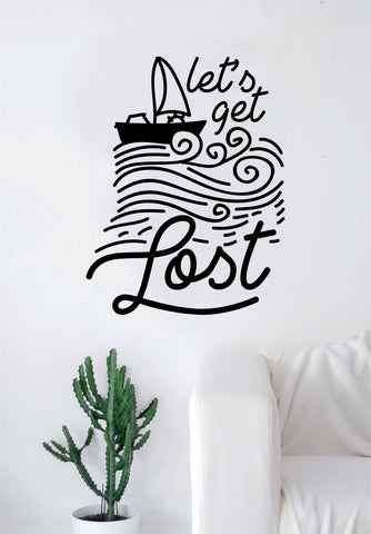 Let's Get Lost Boat Waves Quote Decal Sticker Wall Vinyl Art Home Room Decor Travel Adventure Inspirational Wanderlust Nautical Ocean Beach