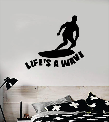 Life's a Wave Decal Sticker Wall Vinyl Art Home Room Decor Room Bedroom Sports Quote Surf Board Ocean Beach Good Vibes