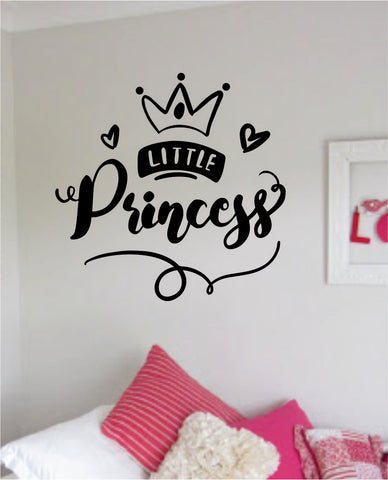 Little Princess Quote Wall Decal Sticker Home Room Decor Vinyl Art Bedroom Cute Daughter Baby Teen Crown Nursery Girls Kids