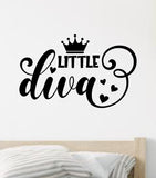 Little Diva Quote Wall Decal Sticker Vinyl Art Decor Bedroom Room Boy Girl Inspirational Motivational School Nursery Good Vibes Smile Daughter Princess