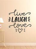 Live Laugh Love V2 Decal Sticker Wall Vinyl Decor Room Bedroom Art Cute Nursery Good Vibes Baby Teen Kids Heart