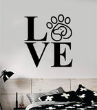 Love Dog Paw V2 Decal Sticker Wall Vinyl Art Home Room Home Decor Animal Pet Vet Teen Adopt Rescue Puppy Doggy Cute Love
