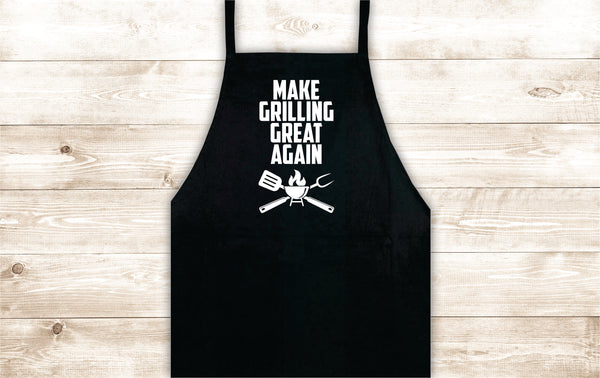 Make Grilling Great Again Apron Heat Press Vinyl Bbq Barbeque Cook Gri ...