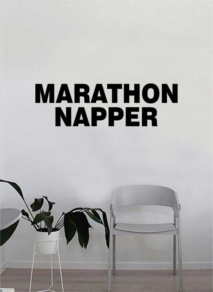 Marathon Napper Quote Wall Decal Sticker Bedroom Home Room Art