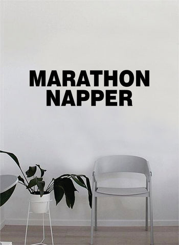 Marathon Napper Quote Wall Decal Sticker Bedroom Home Room Art Vinyl Inspirational Motivational Teen Decor Decoration Funny Sleep Nap