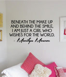 Marilyn Monroe Beneath the Make Up Quote Wall Decal Home Decor Bedroom Sticker Vinyl Art Girls Teen Inspirational Cute