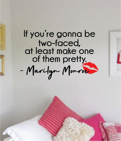 Marilyn Monroe Two Faced Quote Wall Decal Home Decor Bedroom Sticker Vinyl Art Girls Teen Inspirational Cute Lips Make Up Beauty