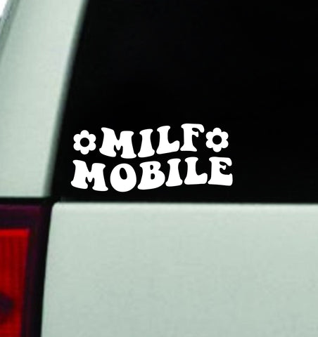 Milf Mobile V2 Car Decal Truck Window Windshield Mirror Rearview JDM Bumper Sticker Vinyl Quote Girls Funny Family Women Trendy Meme Kids Groovy Flowers Mom