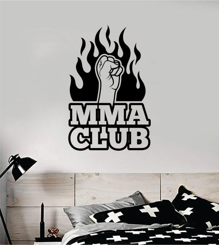 MMA Club Quote Decal Sticker Wall Vinyl Art Decor Home Grapple Blackbelt Sports Fight Gym Fitness Jiu Jitsu Karate Kickbox Box Wrestle