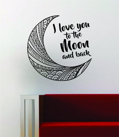 Moon I Love You To the Moon and Back Wall Decal Sticker Art Vinyl Room Decor Decoration Space Galaxy Stars