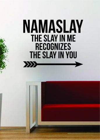 Namaslay Quote Decal Sticker Wall Vinyl Home Decor Art Namaste Funny Mandala Yoga Slay