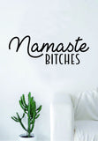 Namaste B V2 Quote Decal Sticker Wall Vinyl Art Decor Yoga Mandala Om Meditate Zen Buddha Lotus