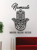 Namaste Hamsa Hand Decal Sticker Wall Vinyl Art Wall Bedroom Room Home Decor Teen Inspirational Yoga Zen Meditate Breathe Believe Receive