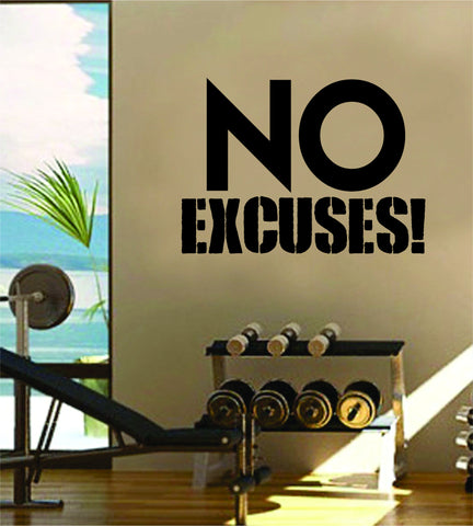 No Excuses Gym Fitness Quote Weights Health Design Decal Sticker Wall Vinyl Art Decor Home