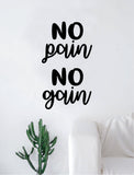 No Pain No Gain V3 Quote Wall Decal Sticker Room Art Vinyl Inspirational Decor Gym Work Out Fitness