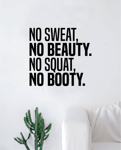 No Sweat Beauty Squat Booty Girls Decal Sticker Wall Vinyl Art Wall Bedroom Room Decor Motivational Inspirational Teen Sports Gym Fitness