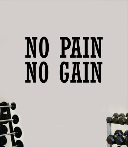 No Pain No Gain V5 Fitness Gym Wall Decal Home Decor Bedroom Room Vinyl Sticker Art Teen Work Out Quote Beast Strong Inspirational Motivational Health School Lift