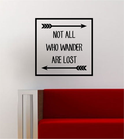 Not All Who Wander Arrows Simple Square Design Quote Adventure Travel Wanderlust Wall Decal Sticker Vinyl Art Home Decor Decoration