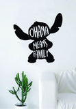 Ohana Means Family Stitch Silhouette Decal Sticker Wall Vinyl Decor Art Movie Kid Teen Lilo Disney Inspirational