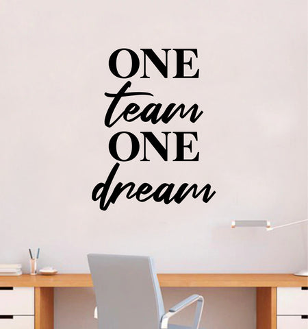 One Team One Dream Quote Wall Decal Sticker Vinyl Art Decor Bedroom Room Boy Girl Inspirational Motivational School Nursery Office Classroom Sports Teamwork