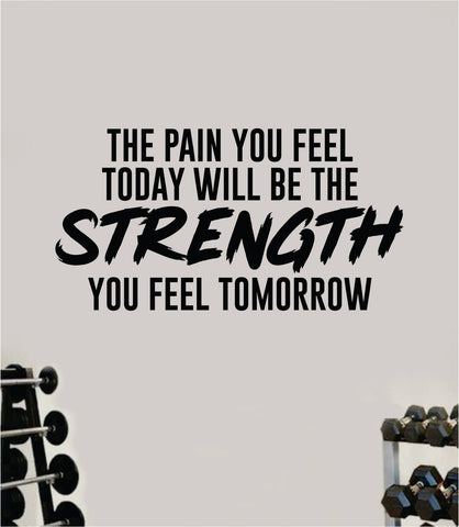 Pain Strength V2 Decal Sticker Wall Vinyl Art Wall Bedroom Room Home Decor Inspirational Motivational Teen Sports Gym Fitness Health Beast