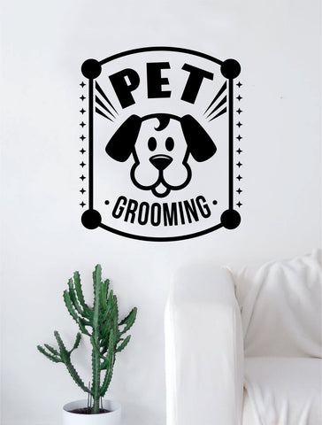 Pet Grooming Decal Sticker Wall Vinyl Art Home Room Decor Decoration Animal Pet Teen Rescue Adopt Business Dog Puppy Doggy Cute