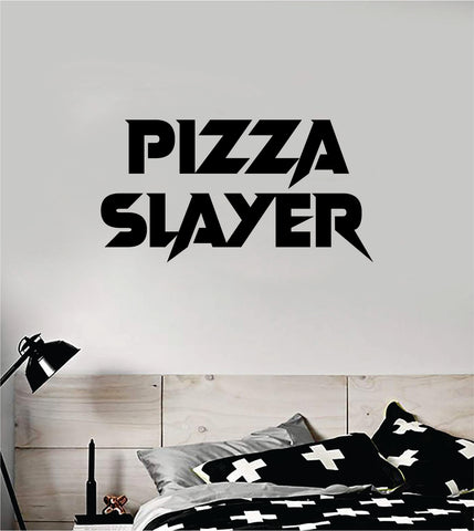 Pizza Slayer V2 Wall Decal Sticker Bedroom Room Art Vinyl Home Decor Teen Food Business Kitchen Cook Chef Funny Gamer Pizzeria