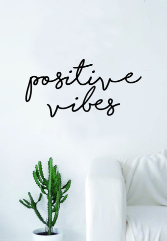 Positive Vibes Cursive Wall Decal Sticker Vinyl Art Bedroom Living Room Decor Quote Inspirational Good Vibes