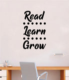 Read Learn Grow V2 Decal Sticker Wall Vinyl Art Wall Bedroom Room Home Decor Inspirational Teen Baby Nursery Playroom School Teacher Classroom Kids