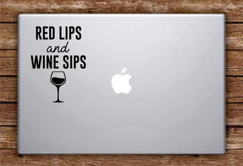 Red Lips and W Sips Laptop Apple Macbook Quote Wall Decal Sticker Art Vinyl Funny Drinks Girls Make Up